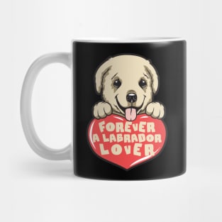 Forever A Labrador Lover Mug